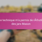 Cette technique m’a permis de réutiliser des jars Mason