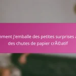 Comment j’emballe des petites surprises avec des chutes de papier créatif